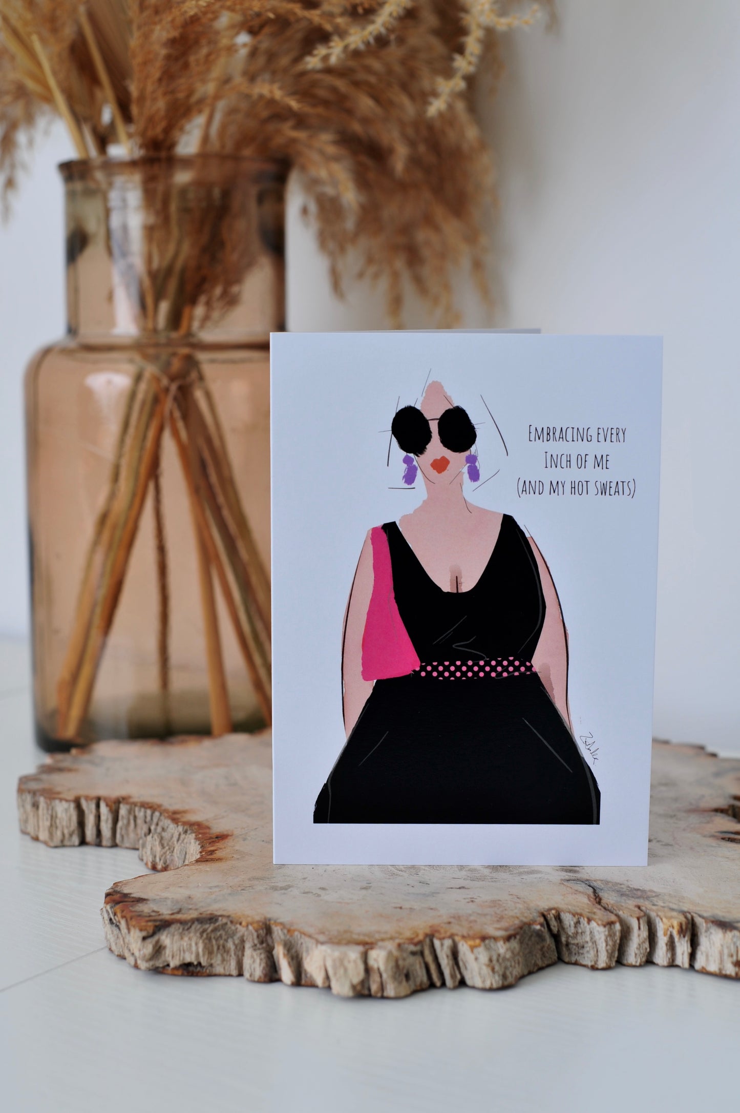 'Embracing Every Inch (and my hot sweats)' Card