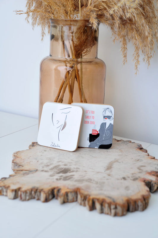 'It's Too Early To Look Cool' Coaster