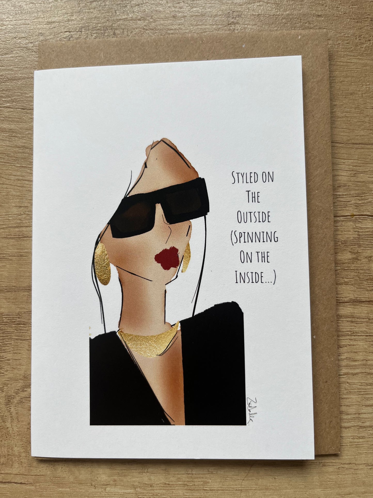 Styled On The Outside (Spinning On The Inside) Card