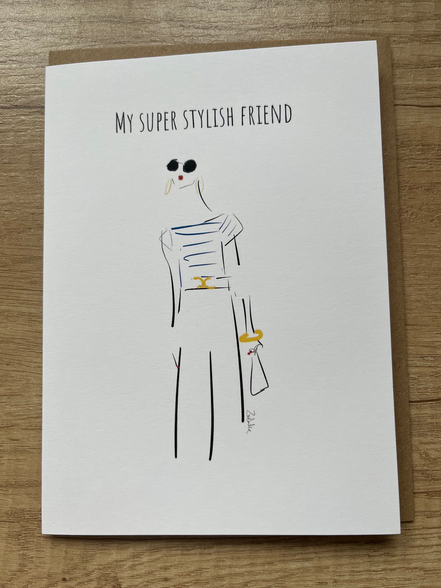 'My Super Stylish Friend' Card